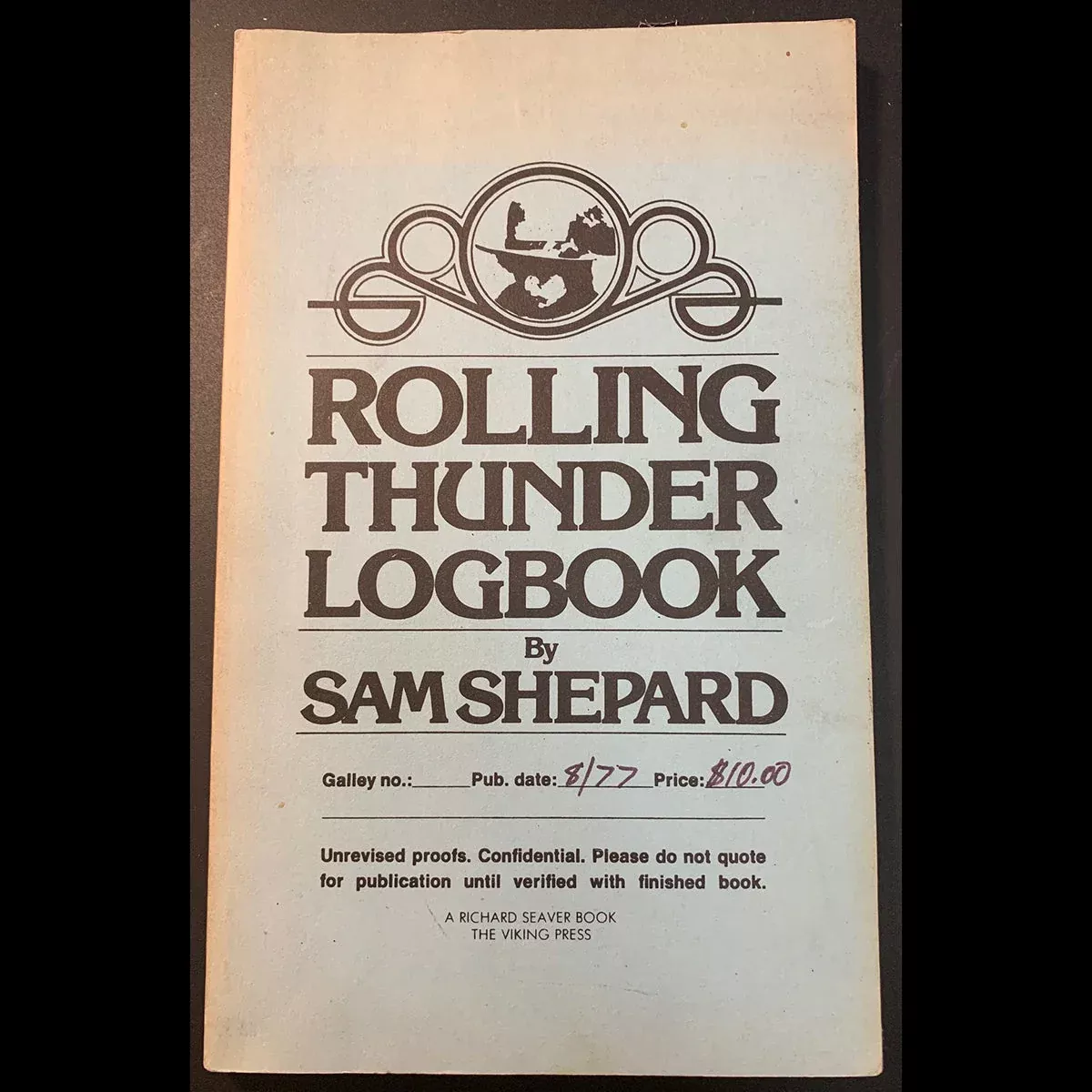 Rolling Thunder Logbook by Sam Shepard Unrevised Proof
